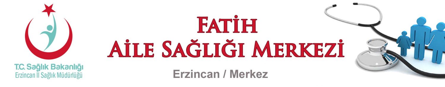 Fatih Aile Sağlığı Merkezi/Erzincan